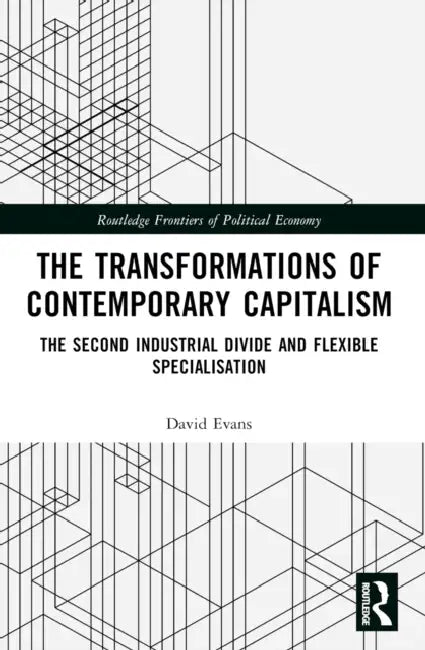 Buy Transformations of Contemporary Capitalism (English, David Evans) — BookShops.in