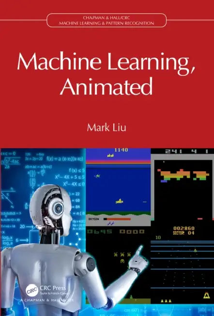 Buy Machine Learning, Animated (English, Mark Liu) — BookShops.in