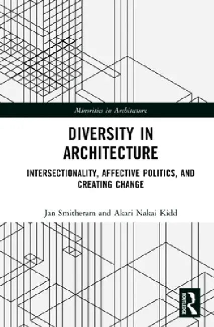 Buy Diversity in Architecture (English, Jan Smitheram | Akari Nakai Kidd) — BookShops.in