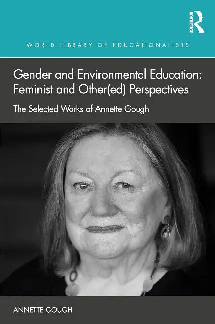 Buy Gender and Environmental Education (English, Annette Gough) — BookShops.in
