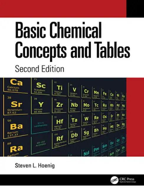Buy Basic Chemical Concepts and Tables | by Hoenig | Steven L. | CRC Press | by Hoenig | Steven L. | CRC Press | by Hoenig | Steven L. | CRC Press | by Hoenig | Steven L. | CRC Press | by Hoenig | Steven L. | CRC Press | by Hoenig | Steven L. | CRC Press | by Hoenig | Steven L. | CRC Press | by Hoenig | Steven L. | CRC Press | by Hoenig | Steven L. | CRC Press | by Hoenig | Steven L. | CRC Press | by Hoenig | Steven L. | CRC Press | by Hoenig | Steven L. | CRC Press | by Hoenig | Steven L. | CRC Pre — BookShops.in