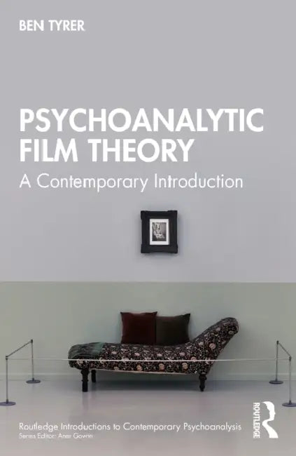 Buy Psychoanalytic Film Theory (English, Ben Tyrer) — BookShops.in