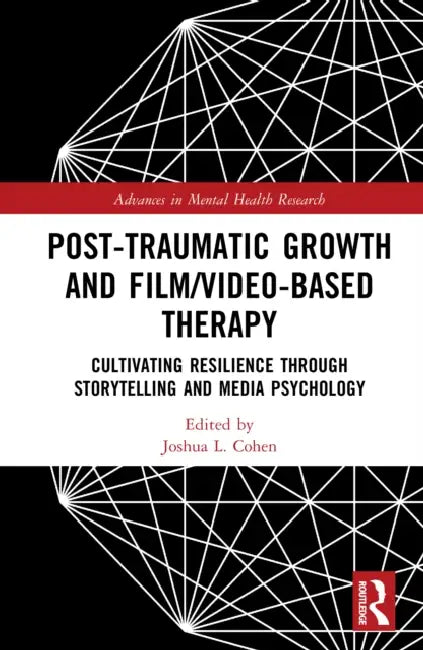 Buy Post-Traumatic Growth and Film/Video-Based Therapy (English, Joshua L. Cohen) — BookShops.in