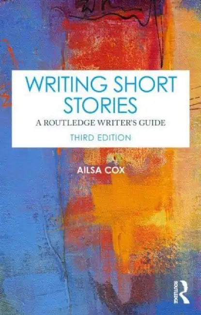 Buy Writing Short Stories (English, Ailsa Cox) — BookShops.in