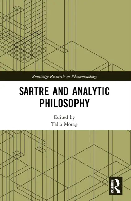 Buy Sartre and Analytic Philosophy (English, Talia Morag) โ BookShops.in