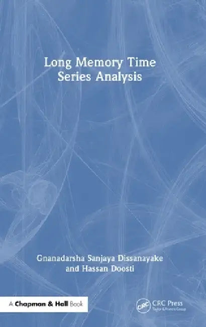 Buy Long Memory Time Series Analysis (English, Gnanadarsha Sanjaya Dissanayake | Hassan Doosti) — BookShops.in