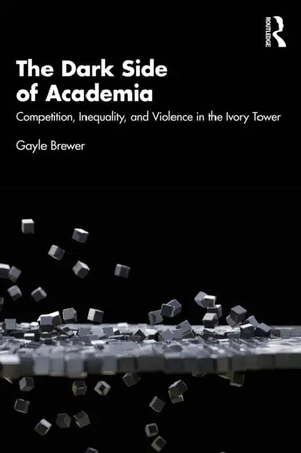 Buy The Dark Side of Academia (English, Gayle Brewer) — BookShops.in