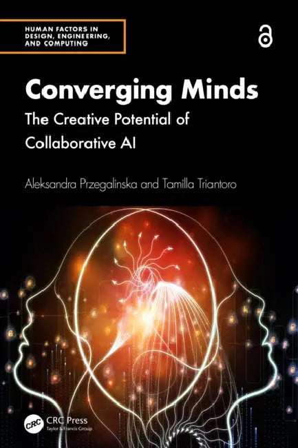 Buy Converging Minds (English, Aleksandra Przegalinska | Tamilla Triantoro) — BookShops.in