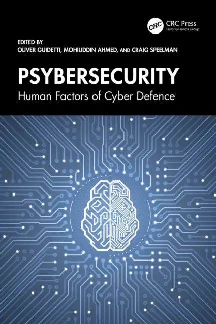 Buy Psybersecurity (English, Oliver Guidetti | Mohiuddin Ahmed | Craig Speelman) — BookShops.in