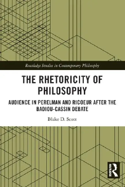 Buy The Rhetoricity of Philosophy (English, Blake D. Scott) — BookShops.in
