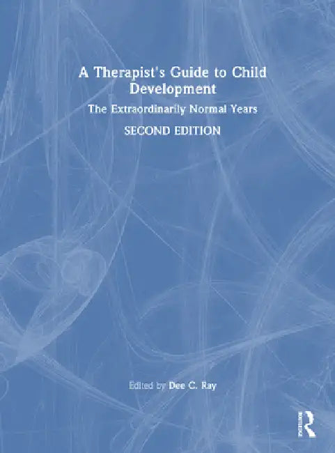 Buy A Therapist's Guide to Child Development (English, Dee C. Ray) — BookShops.in