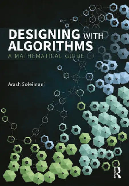 Buy Designing with Algorithms (English, Arash Soleimani) — BookShops.in