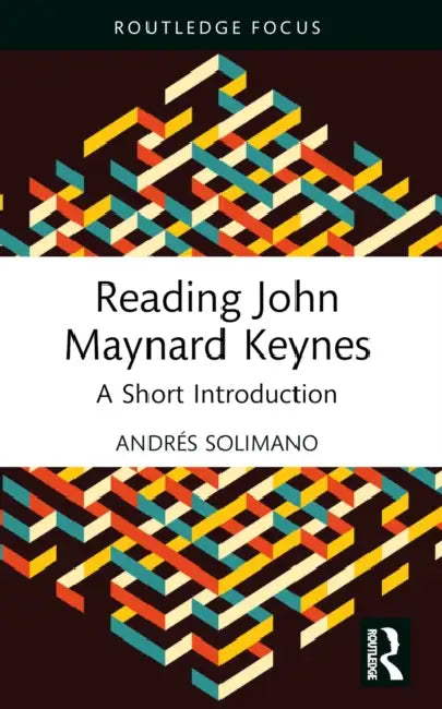 Reading John Maynard Keynes (English, Andrés Solimano) view 2