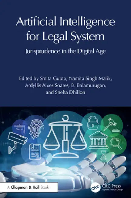 Buy Artificial Intelligence for Legal System (English, Smita Gupta | Namita Singh Malik | Ardyllis Alves Soares) — BookShops.in