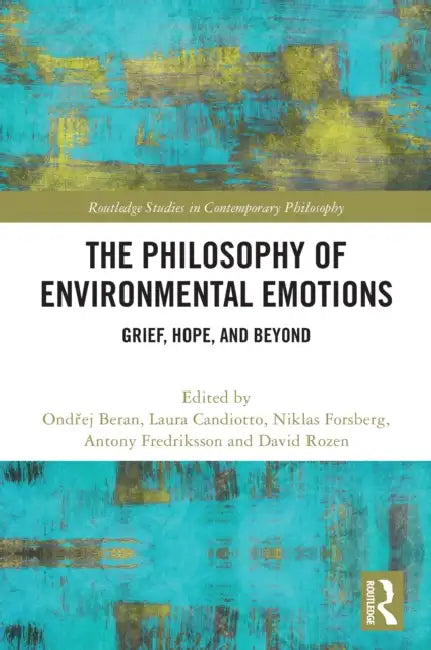Buy The Philosophy of Environmental Emotions (English, Ondřej Beran | Laura Candiotto | Niklas Forsberg) — BookShops.in