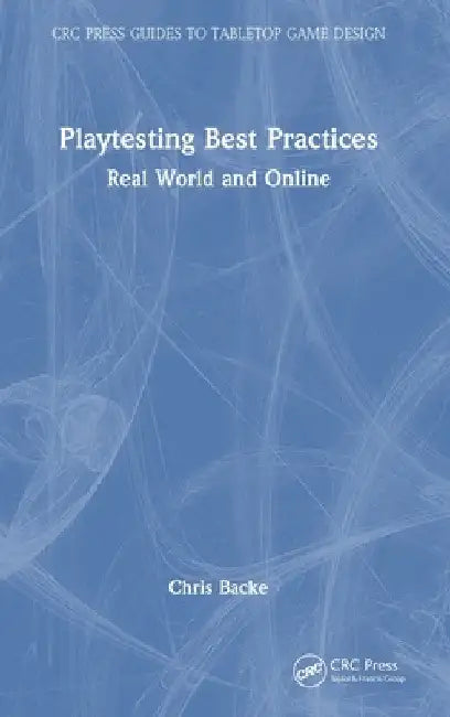 Buy Playtesting Best Practices (English, Chris Backe) — BookShops.in
