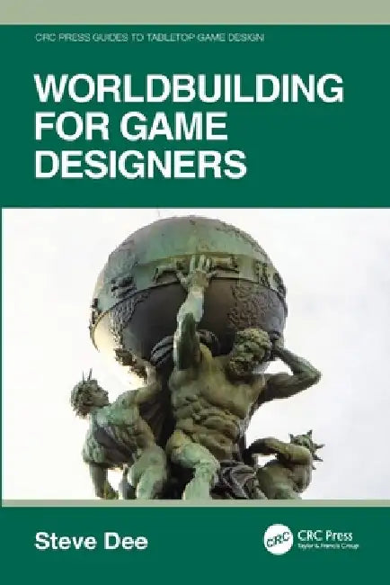 Buy Worldbuilding for Game Designers (English, Steve Dee) — BookShops.in
