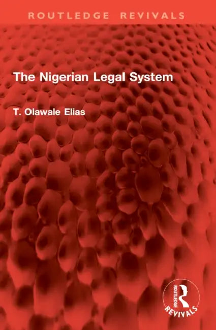 Buy The Nigerian Legal System (English, T. Olawale Elias) — BookShops.in
