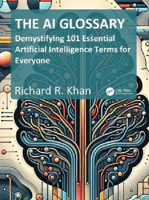 Buy The AI Glossary (English, Richard Khan) — BookShops.in