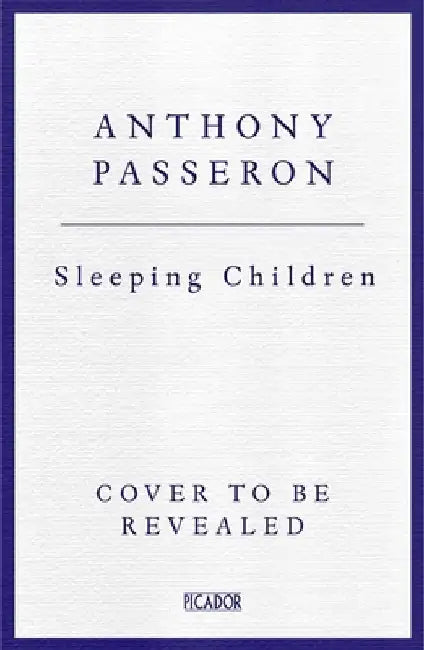 Buy Sleeping Children (English, Anthony Passeron) — BookShops.in