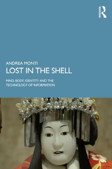 Buy Lost in the Shell (English, Andrea Monti) — BookShops.in