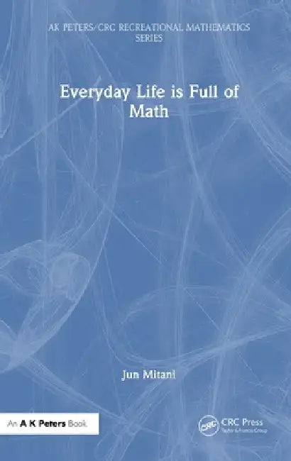Buy Everyday Life Is Full of Math (English, Jun Mitani) — BookShops.in