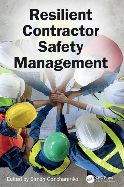 Buy Resilient Contractor Safety Management (English, Simon Goncharenko) — BookShops.in