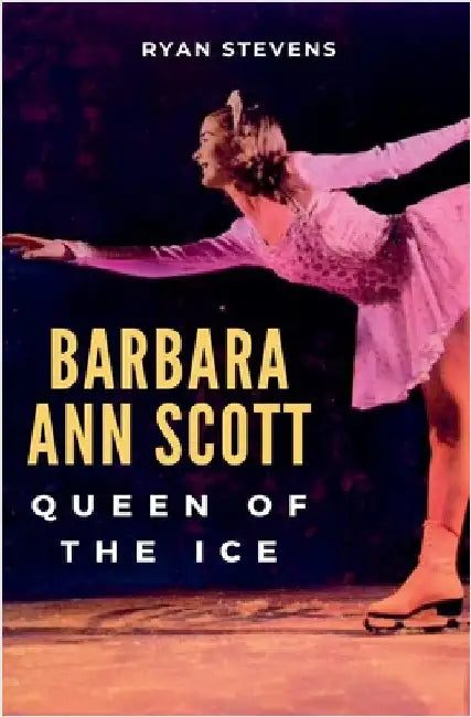Buy Barbara Ann Scott (English, Ryan Stevens) — BookShops.in