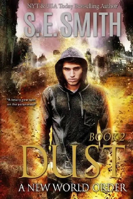 Buy Dust 2 (English, S. E. Smith) — BookShops.in