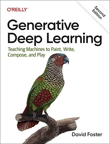 Buy Generative Deep Learning (English, David Foster) — BookShops.in