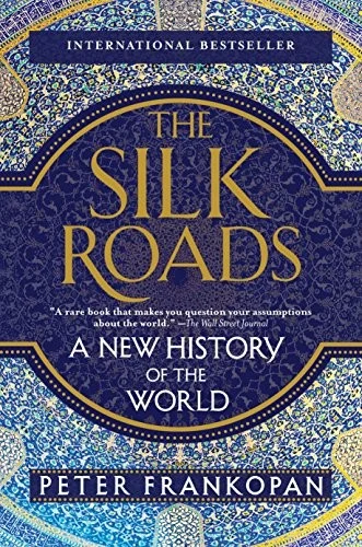 Buy The Silk Roads (English, Peter Frankopan) — BookShops.in