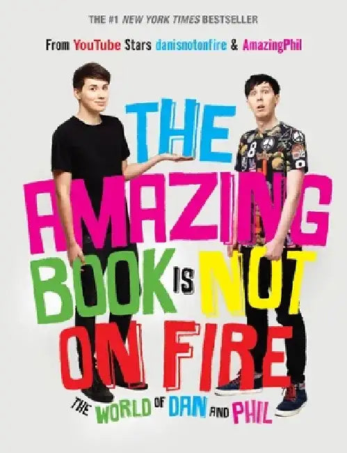 Buy The Amazing Book Is Not on Fire (English, Dan Howell) — BookShops.in