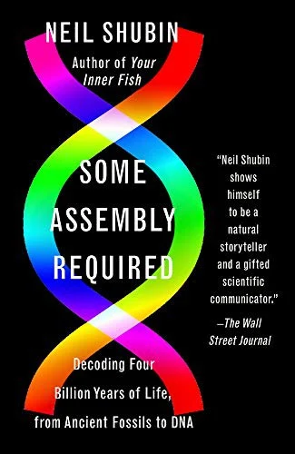 Buy Some Assembly Required (English, Neil Shubin) — BookShops.in