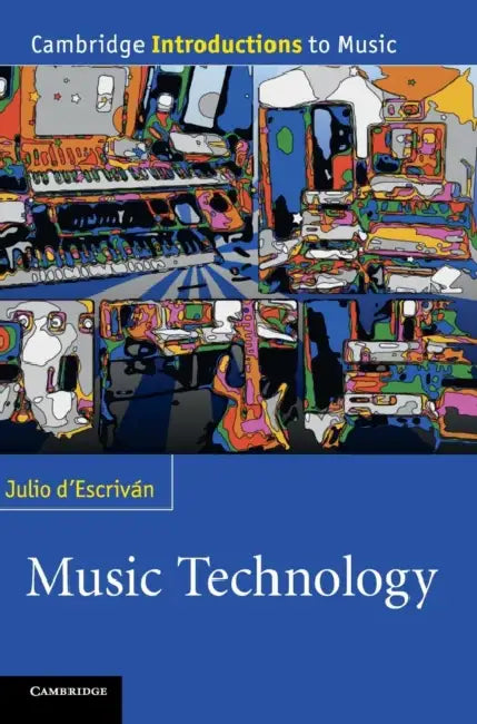 Buy Music Technology (English, Julio D'Escriván) — BookShops.in