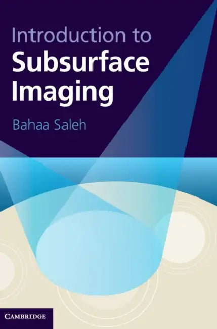 Buy Introduction to Subsurface Imaging (English, Bahaa Saleh) — BookShops.in