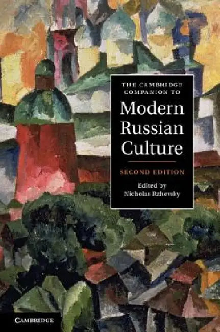 Buy The Cambridge Companion to Modern Russian Culture (English, Nicholas Rzhevsky) โ BookShops.in