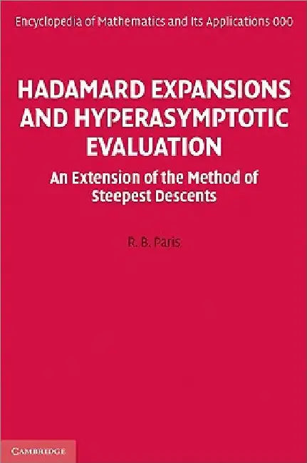 Buy Hadamard Expansions and Hyperasymptotic Evaluation (English, R. B. Paris) — BookShops.in
