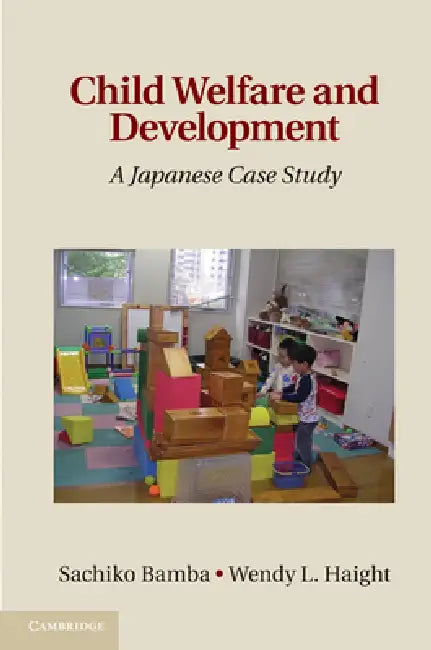 Buy Child Welfare and Development (English, Sachiko Bamba | Wendy L. Haight) — BookShops.in