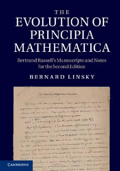 Buy The Evolution of Principia Mathematica (English, Bernard Linsky) — BookShops.in