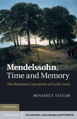 Buy Mendelssohn, Time and Memory (English, Benedict Taylor) โ BookShops.in