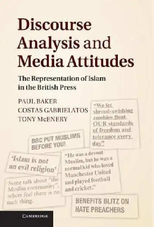 Discourse Analysis and Media Attitudes: The Representation of Islam in the British Press view 5