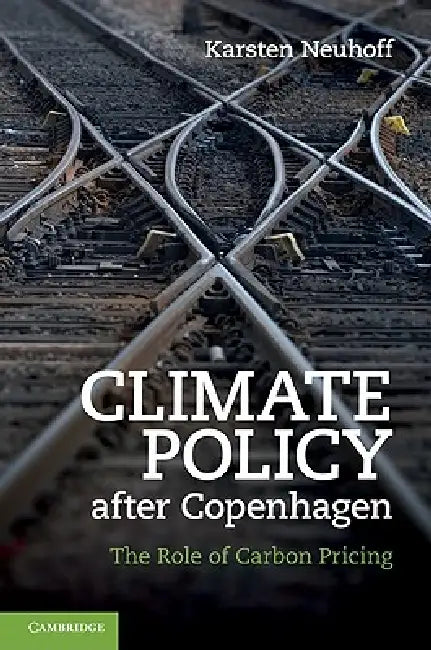 Buy Climate Policy After Copenhagen (English, Karsten Neuhoff) — BookShops.in