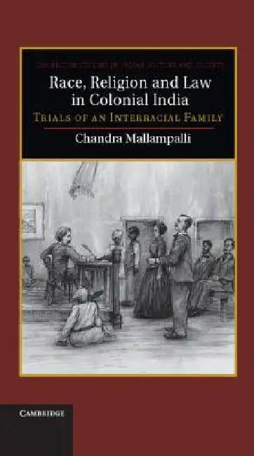 Buy Race, Religion and Law in Colonial India (English, Chandra Mallampalli) — BookShops.in