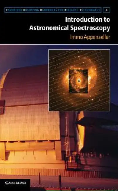 Buy Introduction to Astronomical Spectroscopy (English, Immo Appenzeller) — BookShops.in