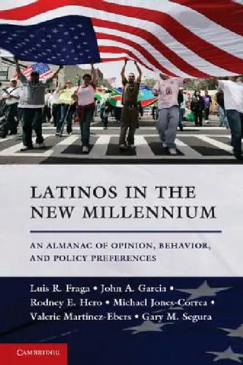 Latinos in the New Millennium by Luis R. Fraga – Cambridge University Press view 5