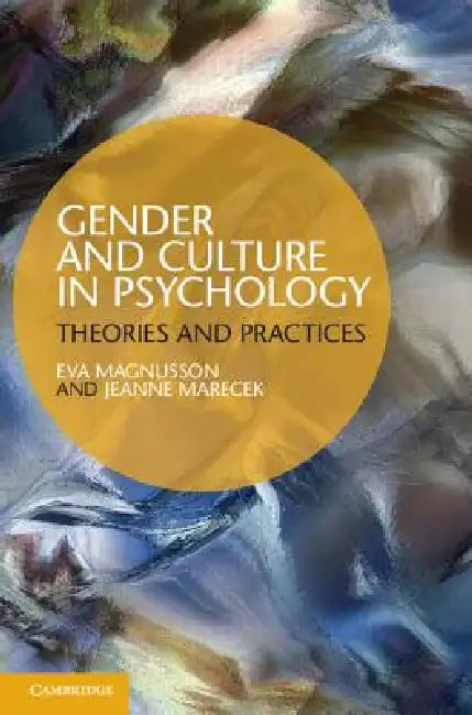 Buy Gender and Culture in Psychology (English, Eva Magnusson | Jeanne Marecek) — BookShops.in