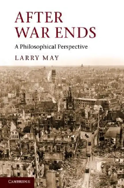 Buy After War Ends (English, Larry May) — BookShops.in