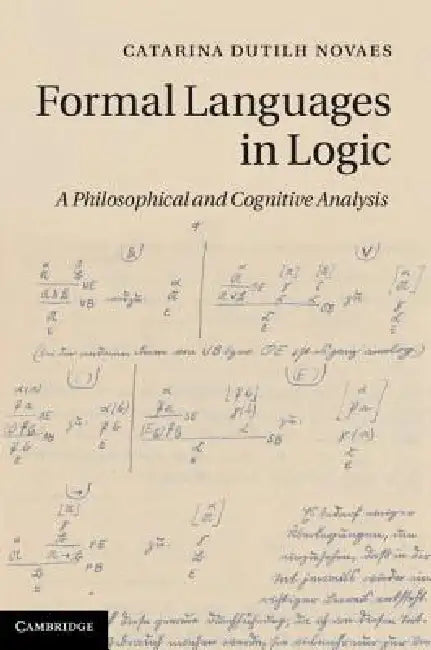 Buy Formal Languages in Logic (English, Catarina Dutilh Novaes) — BookShops.in