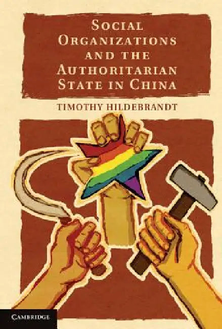 Buy Social Organizations and the Authoritarian State in China (English, Timothy Hildebrandt) — BookShops.in