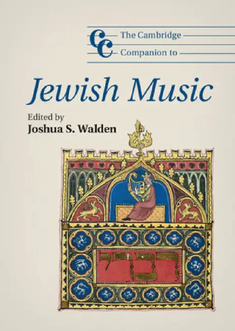 Buy The Cambridge Companion to Jewish Music (English, Joshua S. Walden) — BookShops.in